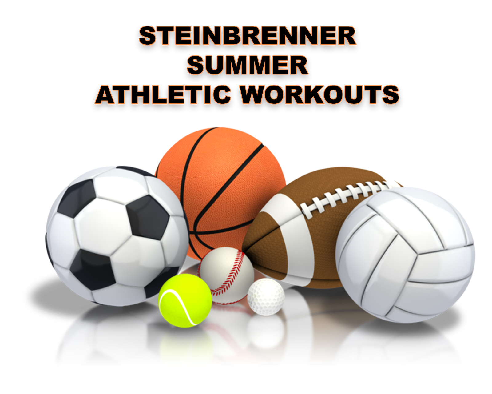 FALL ATHLETIC TRYOUTS AND SUMMER WORKOUTS